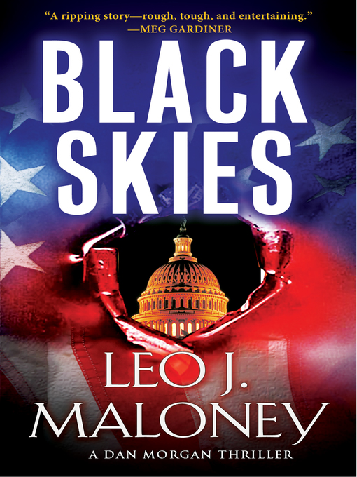 Title details for Black Skies by Leo J. Maloney - Available